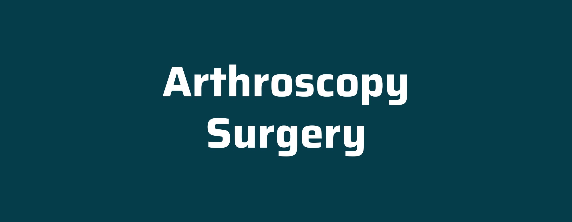arthroscopy